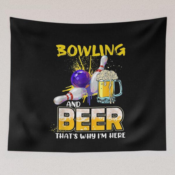 Item preview,  Bowling Bowler Beer Thats Why Here designed and sold by jennifera11.