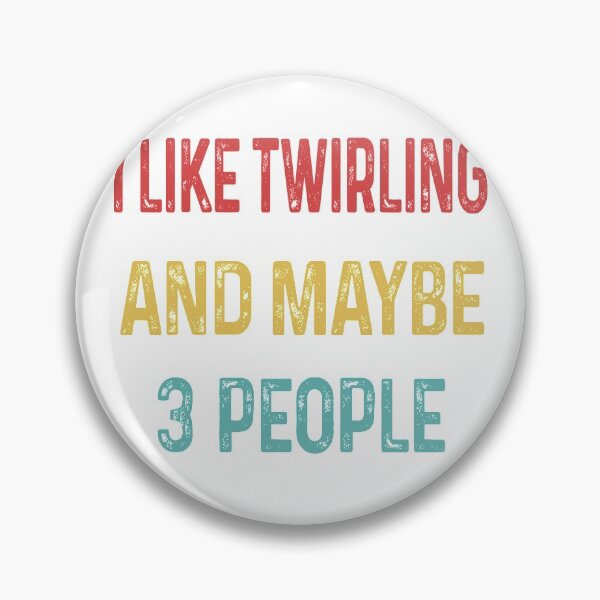 Item preview, Me gusta Twirling y tal vez 3 personas designed and sold by WinghiDesign.