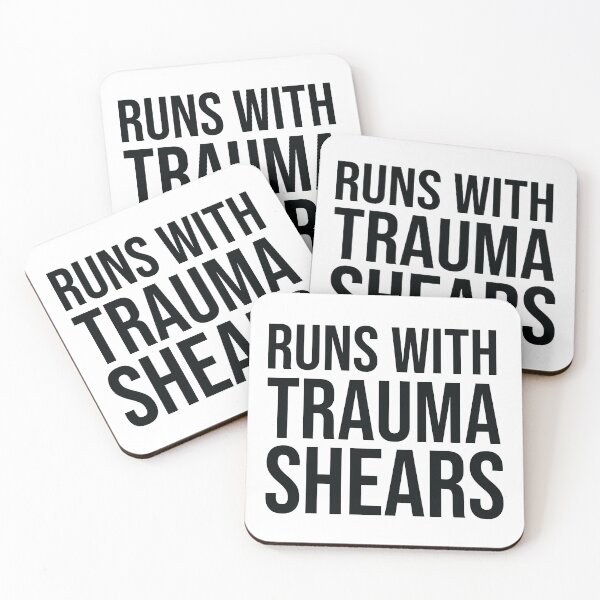 Item preview, Runs With Trauma Shears designed and sold by Lovely  Ideas.