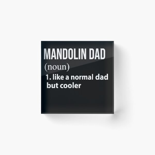 Item preview, Mandolin Dad like a normal Dad but cooler designed and sold by tinydreams10.