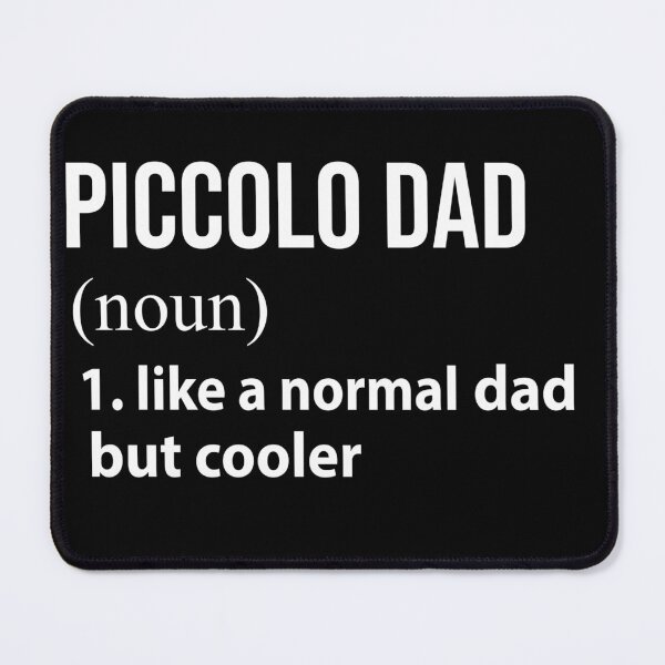 Item preview, Piccolo Dad like a normal Dad but cooler designed and sold by tinydreams10.