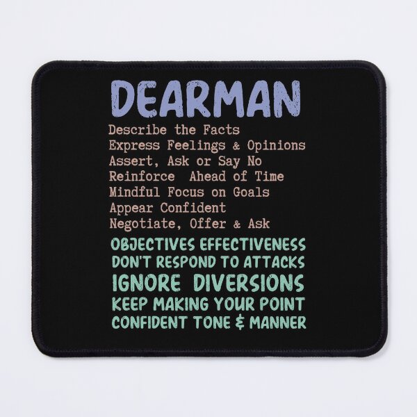 Item preview, Interpersonal Effectiveness: DEARMAN. Wise Mind, Walking the Middle Path designed and sold by Orianah.