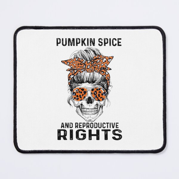 Item preview, Skull Lady Pumpkin Spice Reproductive Rights Pro Choice Feminist Rights designed and sold by AlisonWalsh24.
