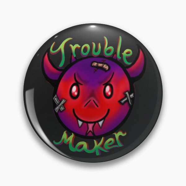 Item preview, Trouble Maker designed and sold by Chelsea Sullivan.