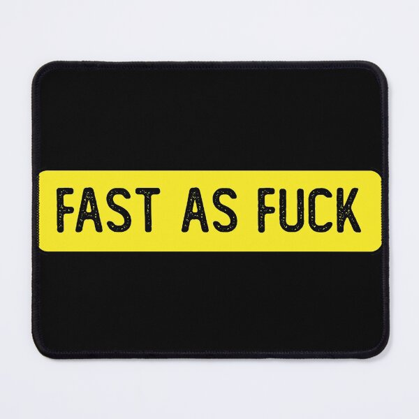 Item preview, Fast As Fuck Funny Bumper designed and sold by Sour Soul.