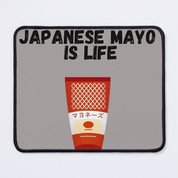 Item preview, Japanese Mayo is life (black font) designed and sold by Dinoroarrr.