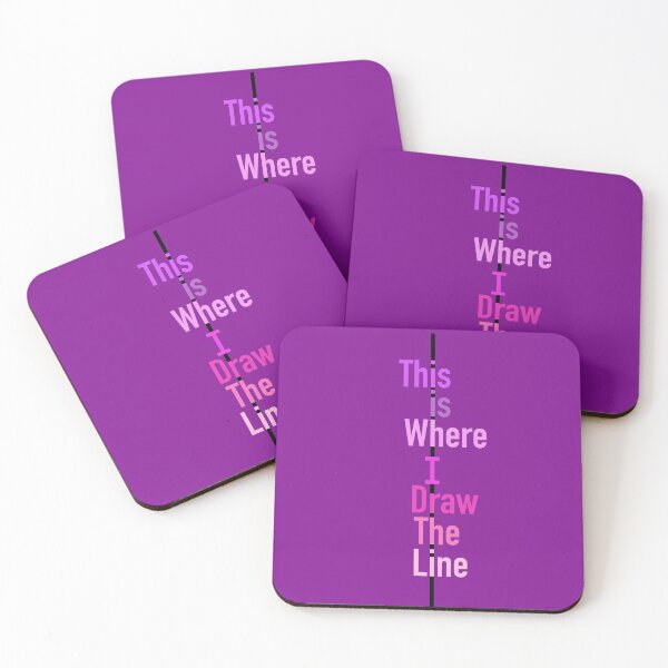 Item preview, This is Where I Draw The Line designed and sold by Erie-Cole.
