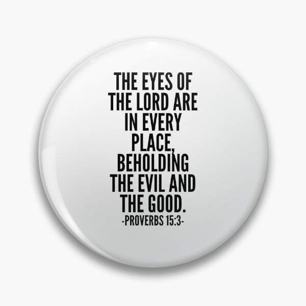 Item preview, Proverbs 15: 3 Eyes of the Lord designed and sold by wildwhimsical.