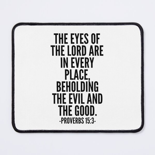 Item preview, Proverbs 15: 3 Eyes of the Lord designed and sold by wildwhimsical.