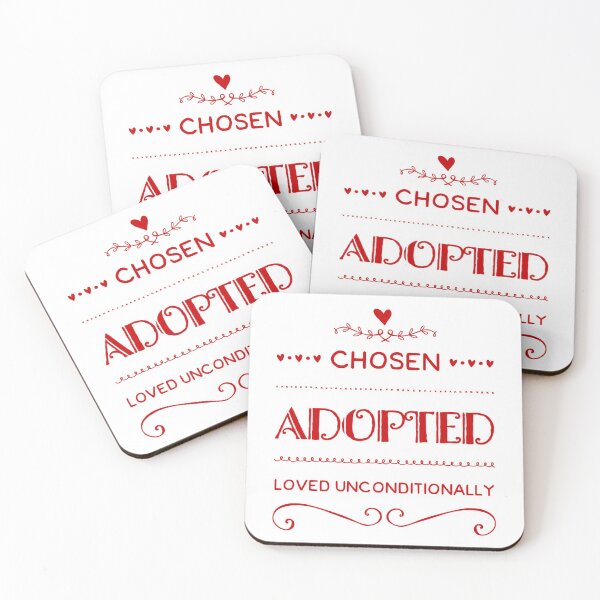 Item preview, Chosen Adopted Loved Unconditionally designed and sold by CreativeSoul7.