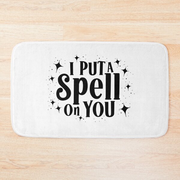 Item preview, I Put A Spell On You, Spell on You designed and sold by miraipa.