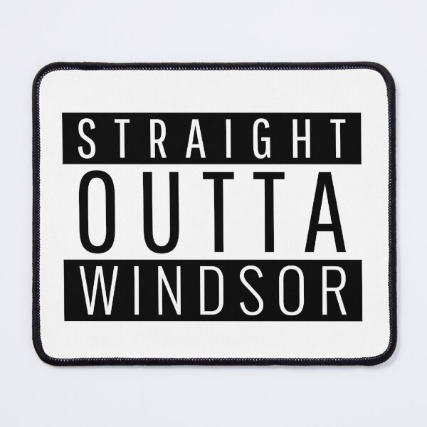 Item preview, Straight Outta Windsor  designed and sold by Teelogic.
