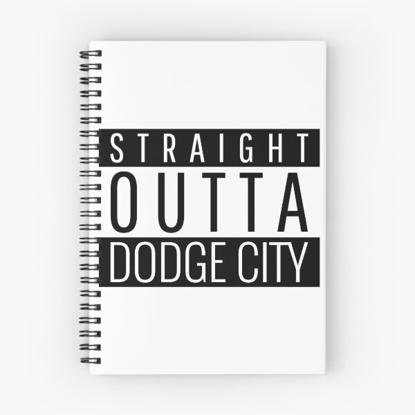 Item preview, Straight Outta Dodge City Kansas designed and sold by Teelogic.