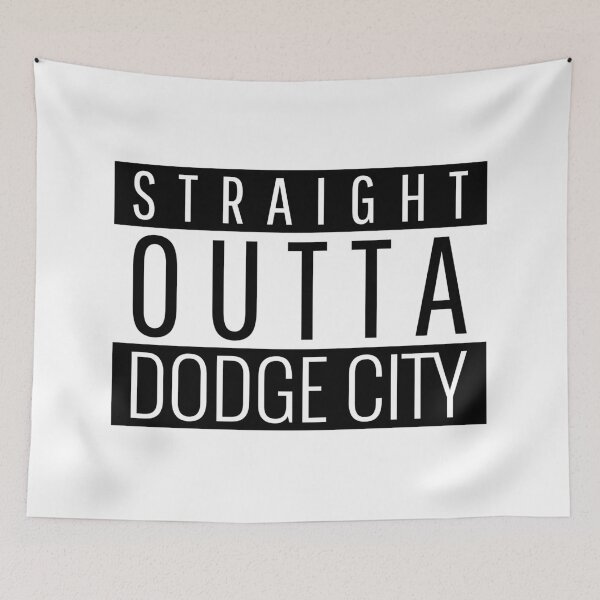 Item preview, Straight Outta Dodge City Kansas designed and sold by Teelogic.