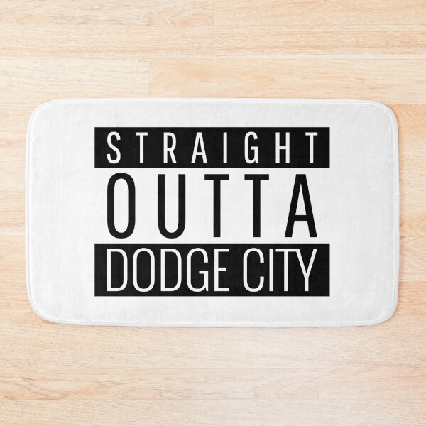 Item preview, Straight Outta Dodge City Kansas designed and sold by Teelogic.