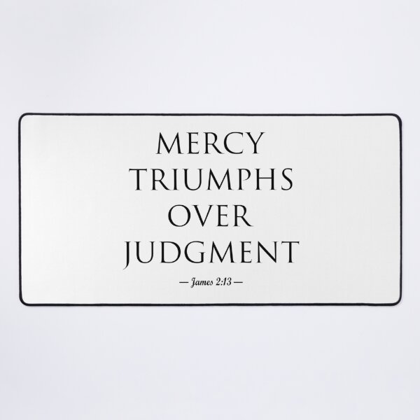 Item preview, Mercy triumphs over judgment (black letters) designed and sold by matamuaart.