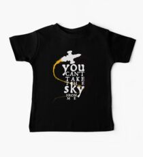 You can't take the sky from me - white text variant Baby Tee