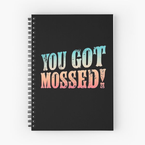Item preview, You got mossed designed and sold by KGN CREATIVITY.