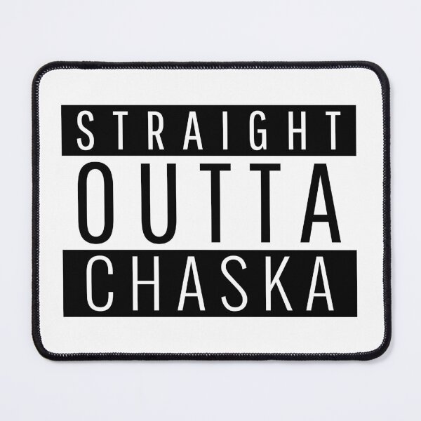 Item preview, Straight Outta Chaska Minnesota designed and sold by Teelogic.