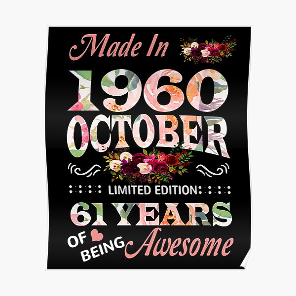 made-in-1960-october-limited-edition-61-years-of-being-awesome-poster