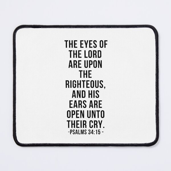 Item preview, HIS EARS ARE OPEN UNTO YOUR CRY PSALMS 34:15 designed and sold by wildwhimsical.