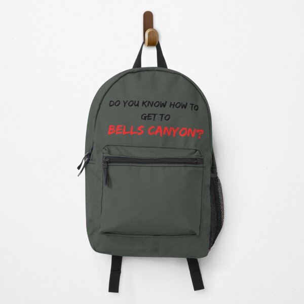 Item preview, Do You Know how to get to Bells Canyon designed and sold by Alchemytshirts.