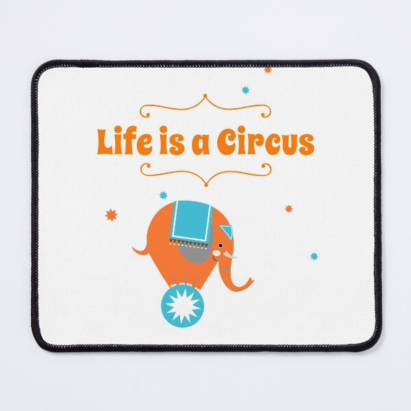 Item preview, Life Is A Circus designed and sold by CreativeSoul7.