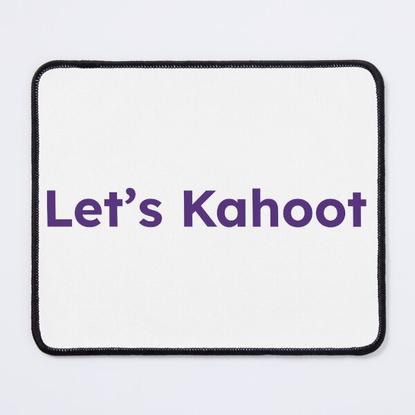 Item preview, Let's Kahoot Trending Design for You designed and sold by Taimoor Ali.