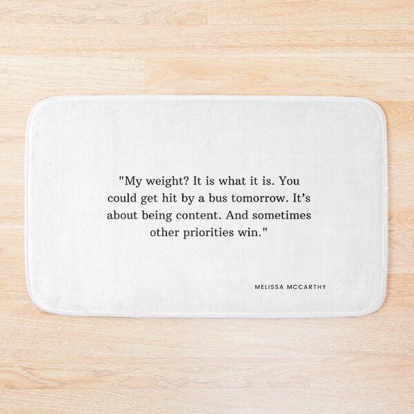 Item preview, Body Positive, self acceptance, self love quote by melissa mccarthy designed and sold by slimevil.