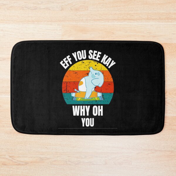 Item preview,  Eff You See Kay Why Oh You Funny Vintage Elephant Yoga Lover designed and sold by chetan786.