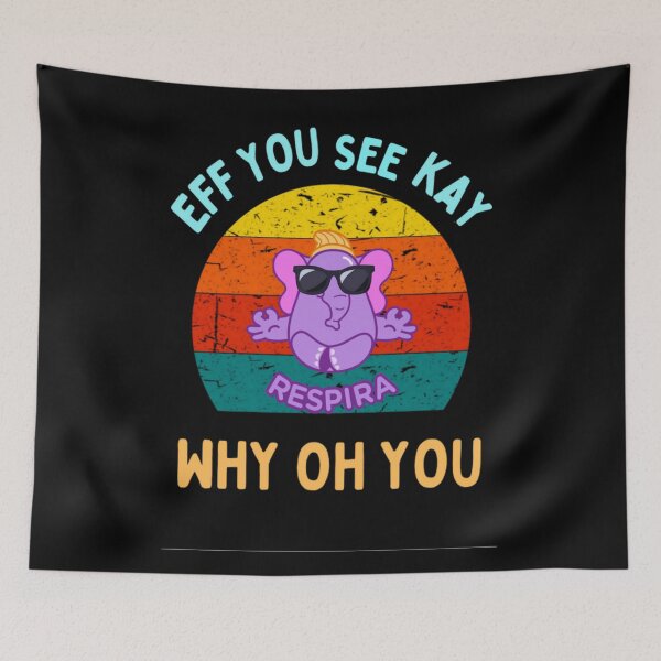 Item preview,  Eff You See Kay Why Oh You Funny Vintage Elephant Yoga Lover designed and sold by chetan786.