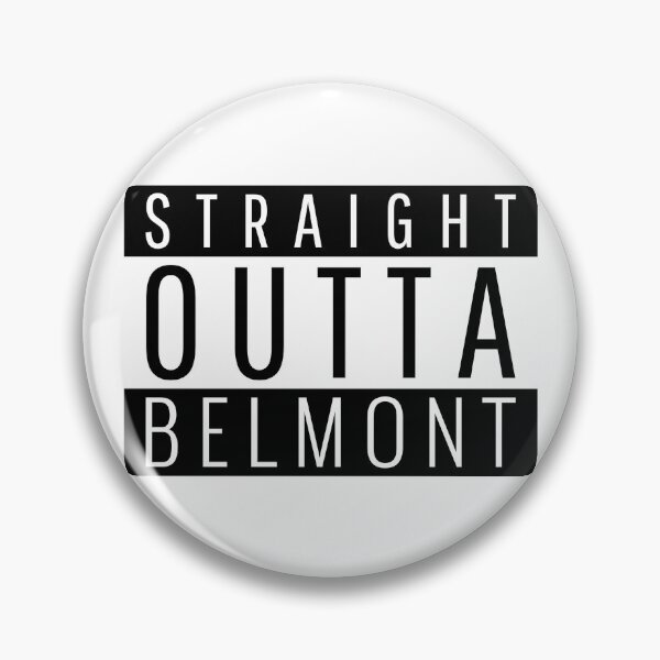 Item preview, Straight Outta Belmont California  designed and sold by Teelogic.