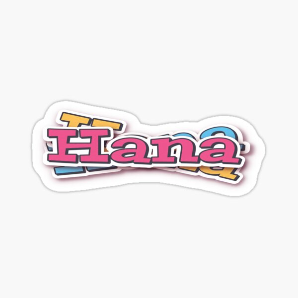 Hana Merch & Gifts for Sale | Redbubble