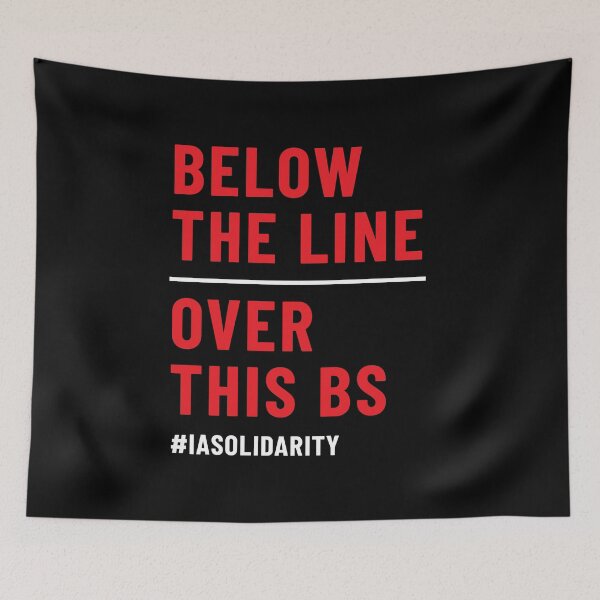 Item preview, IATSE - Below the Line / Over this BS designed and sold by thedustyshelves.