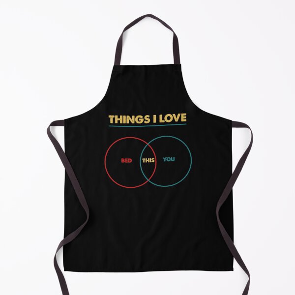 Item preview, Funny Things I Love Bed You VennDiagrams Love You designed and sold by HarveyJade.