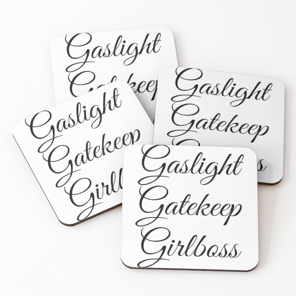 Item preview, gaslight gatekeep girlboss         designed and sold by SeasterSeastert.