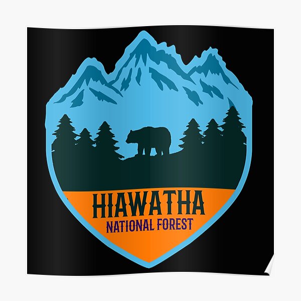 "Hiawatha national forest" Poster for Sale by Usnature Redbubble