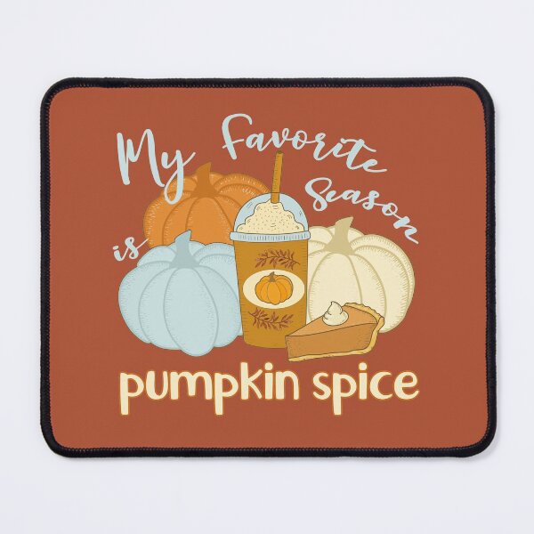 Item preview, My Favorite Season Is Pumpkin Spice designed and sold by GrimButterfly.