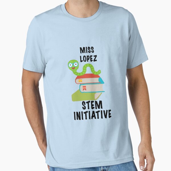 Item preview, Miss Lopez STEM Initiative T-Shirt designed and sold by BCFlamingo.