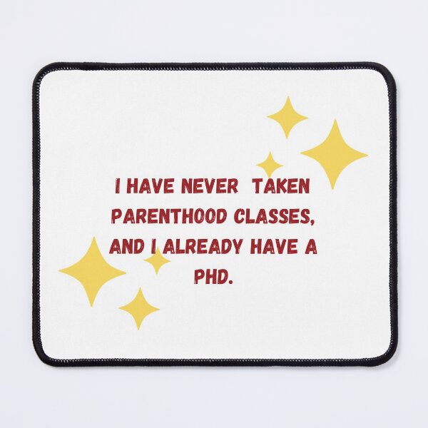 Item preview, Nobody Teaches How to be a Parent designed and sold by MEBH.