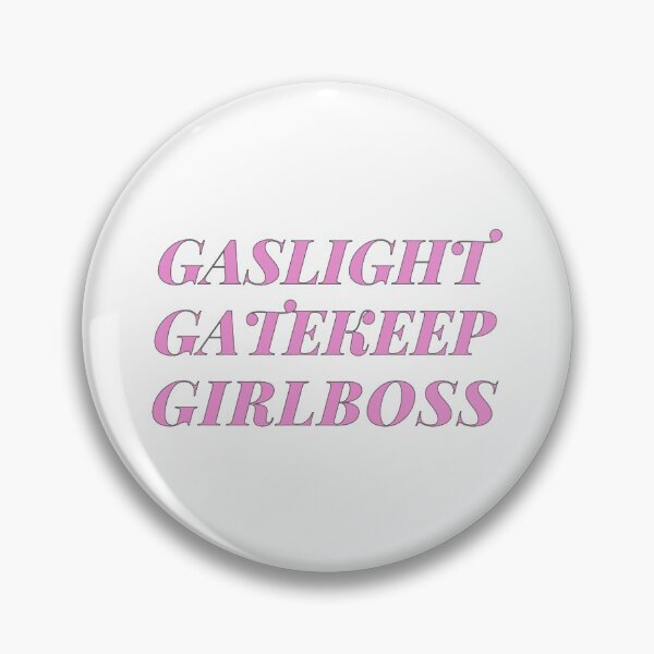 Item preview, gaslight gatekeep girlboss t-shirt designed and sold by SeasterSeastert.