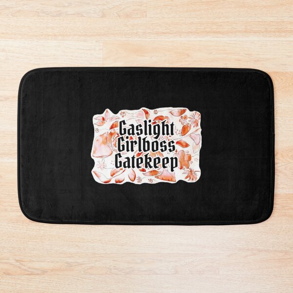 Item preview, Gaslight Girlboss Gatekeep   designed and sold by SeasterSeastert.