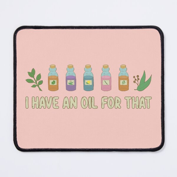 Item preview, I Have an Oil for That designed and sold by GrimButterfly.