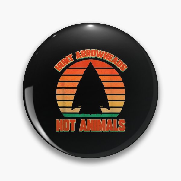 Item preview,  Arrowhead Hunting Hunt Arrowheads Not Animals designed and sold by miann4.