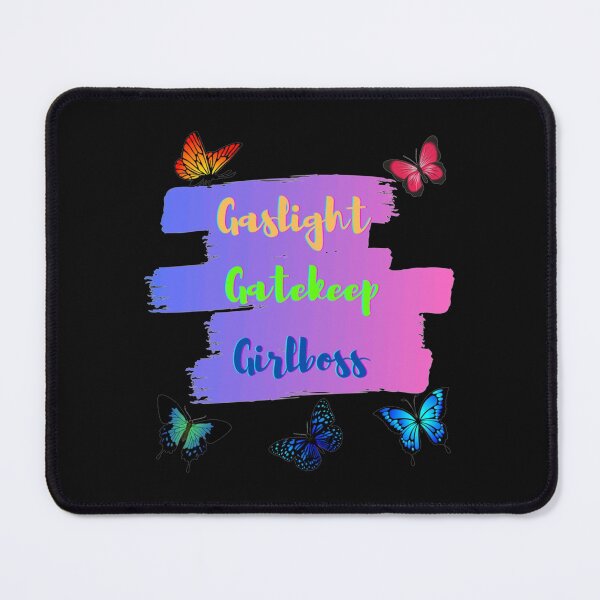 Item preview, Gaslight, Gatekeep, Girlboss      designed and sold by SeasterSeastert.
