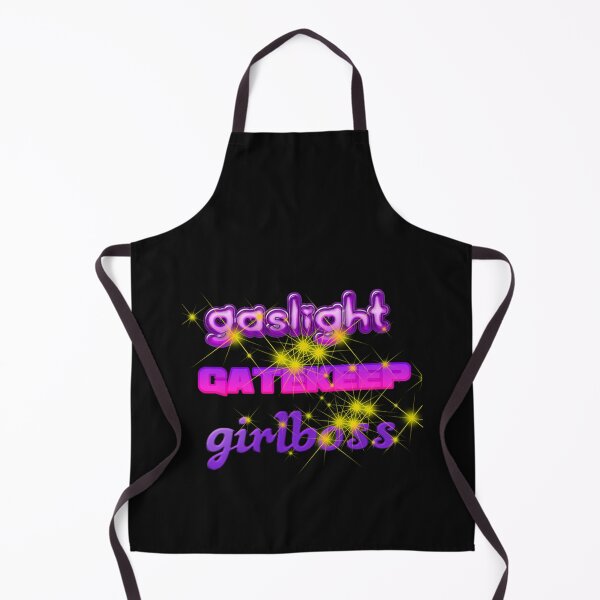 Item preview, gaslight, gatekeep, girlboss designed and sold by SeasterSeastert.