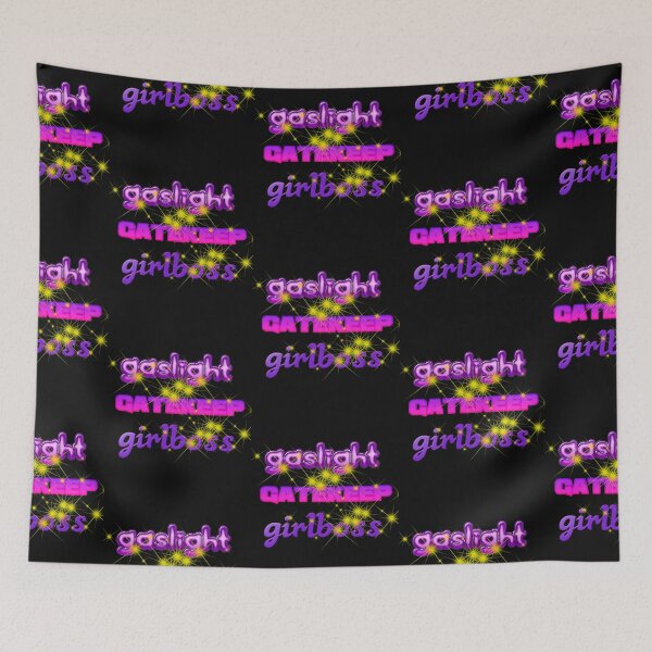 Item preview, gaslight, gatekeep, girlboss   designed and sold by SeasterSeastert.
