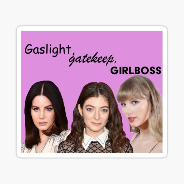 Artikel-Vorschau von Gaslight, Gatekeeper, Girlboss (Lana-Edition), designt und verkauft von SeasterSeastert.