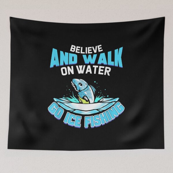 Item preview,  Ice Fishing Gift For Angler Fisher Walk Water designed and sold by miann4.