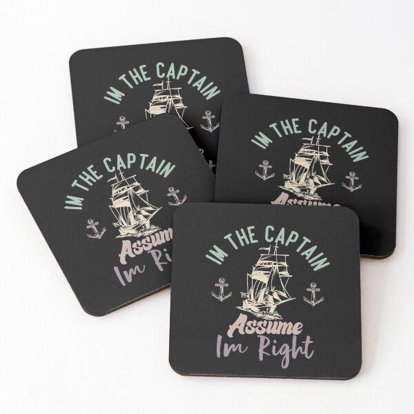 Item preview, I'm The Captain Assume I'm Right designed and sold by medbdj.